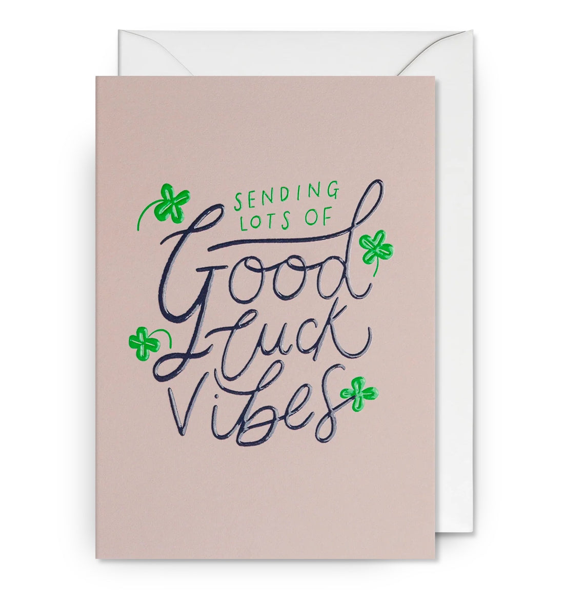 Sending Lots of Good Luck Vibes Greeting Card